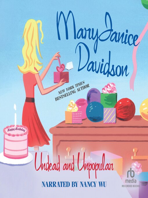 Title details for Undead and Unpopular by MaryJanice Davidson - Wait list